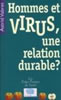 Hommes et virus, une relation durable