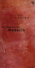 La sagesse du médecin - Livre de Luc Perino